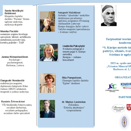 Tarptautinė teorinė - patyriminė konferencija ,,S. Kneipo metodo taikymas: pokyčio patirtys, sėkmės, tvarumas sveikatos, švietimo ir ugdymo srityse